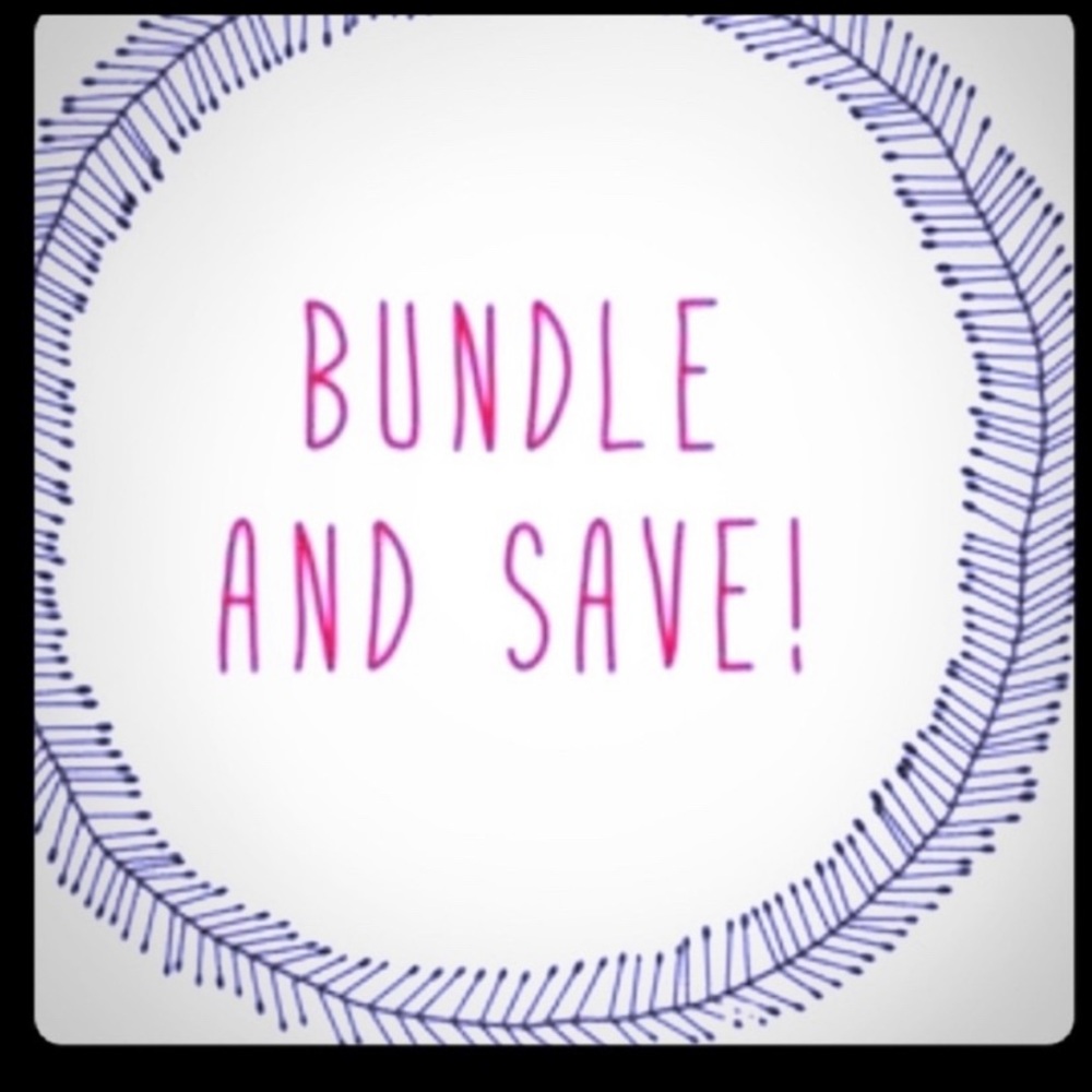 Bundle & Save 💕